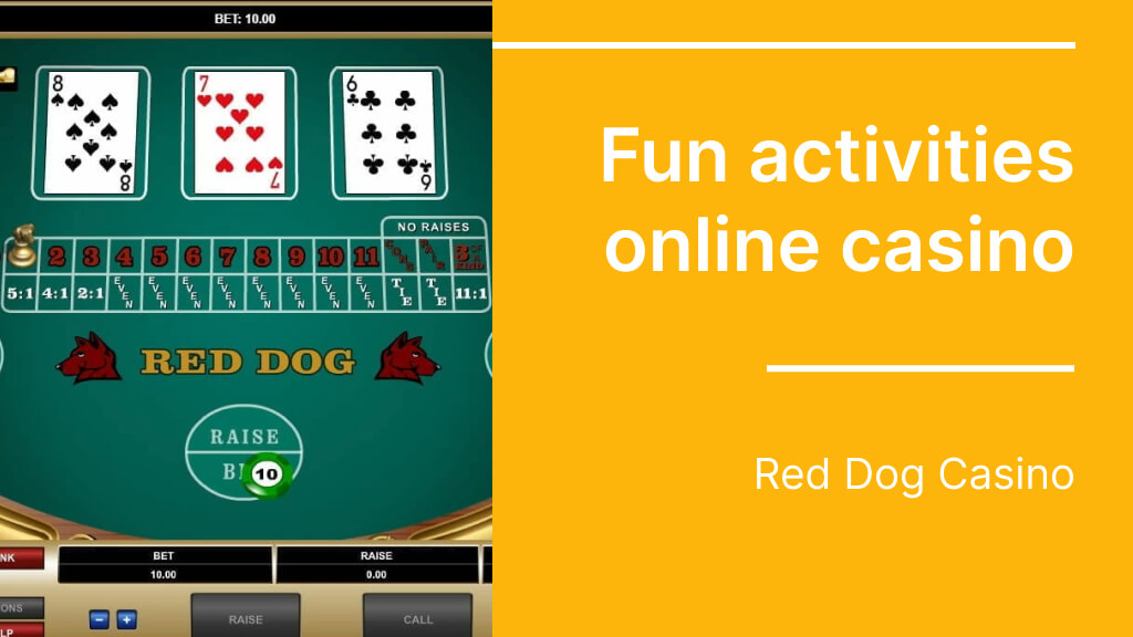 Red Dog Casino Fun activities online casino