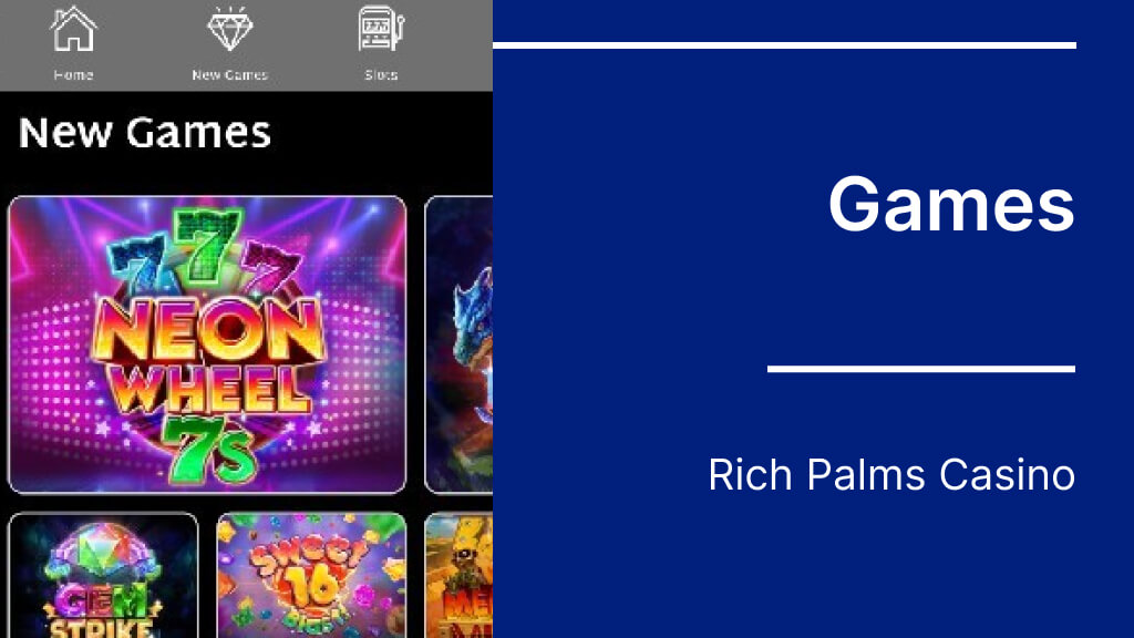 Rich Palms Casino Games