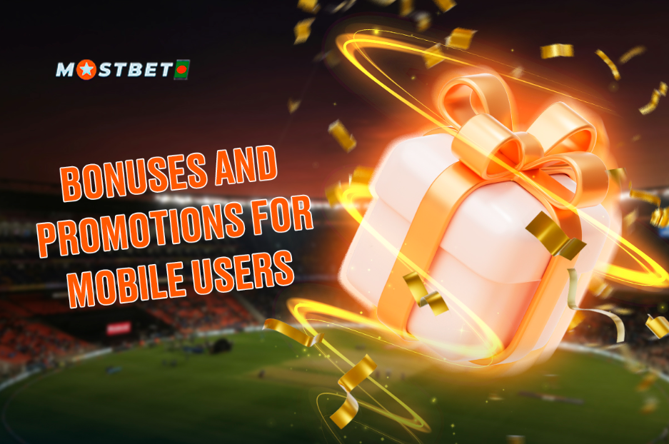 Bonuses and Promotions for Mobile Users